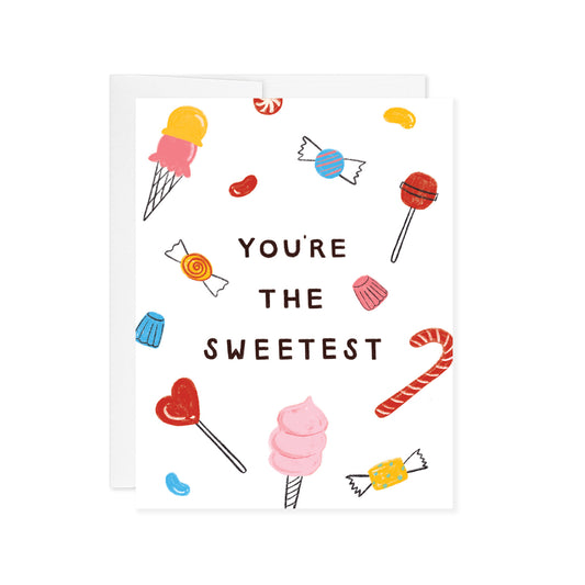 You're The Sweetest Card